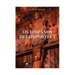 Editorial Galaxia, S.A. Os Tímpanos De Compostela