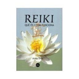 Publicacions i Edicions de la Universitat de Barcelona Reiki: Qu és I Com Funciona