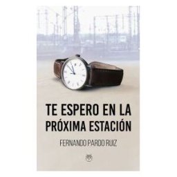 Amarante Te Espero En La Proxima Estacion