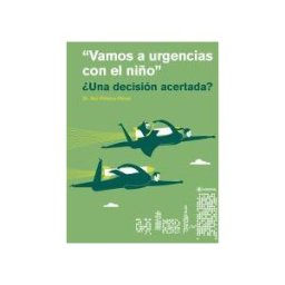 Undergraf Vamos A Urgencias Con El Niño una Decisión Acertada?