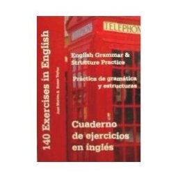Anglo-Didáctica Publishing Cuaderno De Ejercicios En Inglés, Práctica De Gramática Y Estructuras : English Grammar And Structure Practice