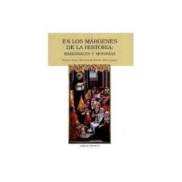 Libros Pórtico En Los Márgenes De La Historia: Marginales Y Minorías