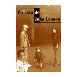 Hércules de Ediciones S.L. En Casa De John Lennon