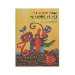 Libros de las Malas Compañías El Dragón Que Se Comió El Sol