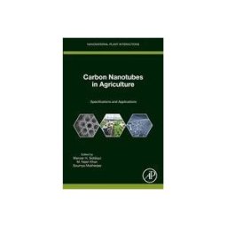 ELSEVIER LTD Carbon Nanotubes In Agriculture: Specifications And Applications