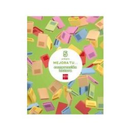 Fundación Santa María-Ediciones SM Mejora Tu... Comprensión Lectora. 5 Primaria
