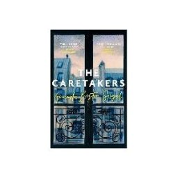LITTLE, BROWN The Caretakers