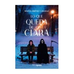 Terra Ignota Ediciones Lo Que Queda De Clara