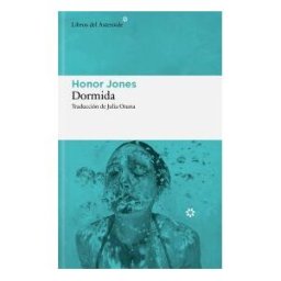 Libros del Asteroide S.L.U. Dormida