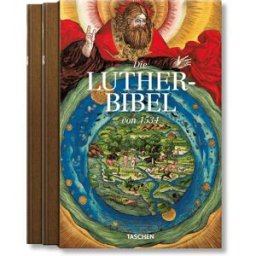 TASCHEN Die luther-bibel von 1534 (alemán, inglés)