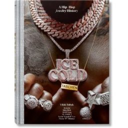 TASCHEN Ice cold. A hip-hop jewelry history alemán, francés, inglés)