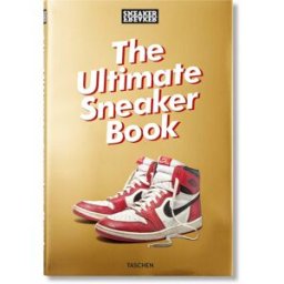 TASCHEN Sneaker Freaker. The Ultimate Sneaker Book (inglés)