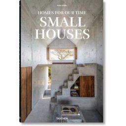 TASCHEN Homes for our time. Small houses alemán, francés, inglés)