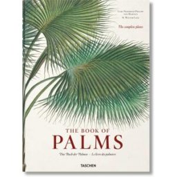 TASCHEN Martius. The book of palms alemán, francés, inglés)