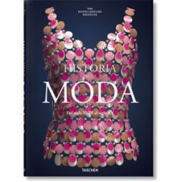 TASCHEN Historia de la moda del siglo xviii al siglo xx (español)