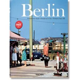 TASCHEN Berlin. Portrait of a city (alemán, francés, inglés)