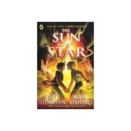 Penguin Books Ltd (UK) From The World Of Percy Jackson: The Sun And The Star (the Nico Di Angelo Adventures)
