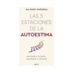 Zenith Las 5 Estaciones De La Autoestima