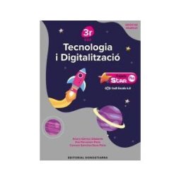 Editorial Donostiarra, S.A. Tecnologia I Digitalitzación 3r Eso - Projecte Star Plus - Código Escuela 4.0