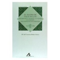 Arco Libros - La Muralla, S.L. El Teatro De Valle Inclan