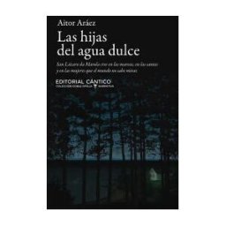 Editorial Cántico Las Hijas Del Agua Dulce