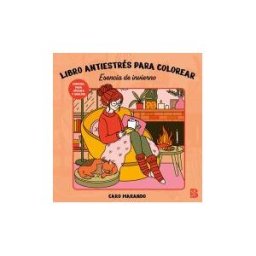Contenido en Movimiento Libro Antiestrés Para Colorear-esencia De Invierno
