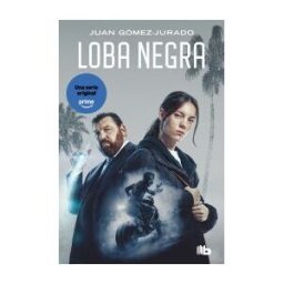 B de Bolsillo Loba Negra (edición Serie) (antonia Scott 2)