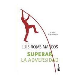 Espasa Libros, S.L. Superar La Adversidad