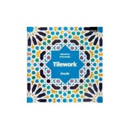 Dos de Arte Ediciones, S.L. Ed. Visual - Alicatados De La Alhambra - (inglés)
