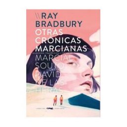 Libros del Zorro Rojo Otras Crónicas Marcianas