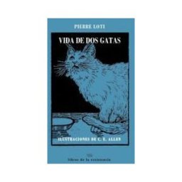 Libros de la Resistencia Vida De Dos Gatas