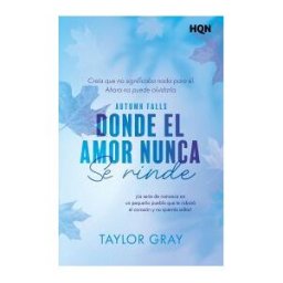 Harlequin Ibérica, S.A. Donde El Amor Nunca Se Rinde