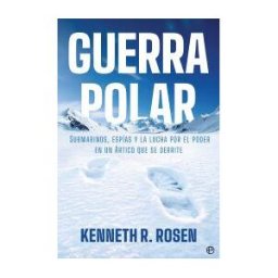 LA ESFERA DE LOS LIBROS, S.L. Guerra Polar