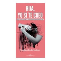 LIBROS DEL KO, SLL Hija, Yo Sí Te Creo