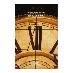 Editorial Galaxia, S.A. Libro De Horas