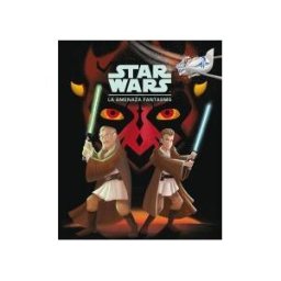Planeta Junior Star Wars. La Amenaza Fantasma