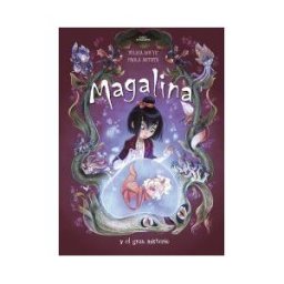 ALFAGUARA INFANTILES Y JUVENILES Magalina Y El Gran Misterio (serie Magalina 2)