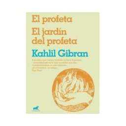 Vergara (Ediciones B) El Profeta Y El Jardín Del Profeta