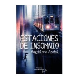 Platero Editorial Estaciones De Insomnio