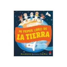 EDICIONES SM Mi Primer Libro De La Tierra