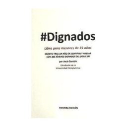 Ecoespaña Editorial Dignados : Libro Para Menores De 25 Años