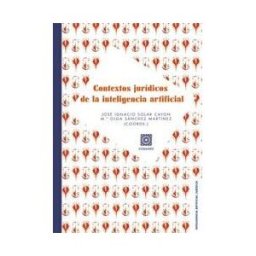 Editorial Comares Contextos Jurídicos De La Inteligencia Artificial