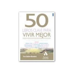 Amat Editorial 50 Libros Clave Para Vivir Mejor