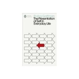 PENGUIN The Presentation Of Self In Everyday Life
