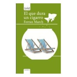 Godall Edicions SL El Que Dura Un Cigarro