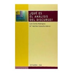 Editorial Octaedro, S.L. qué Es El Análisis Del Discurso?