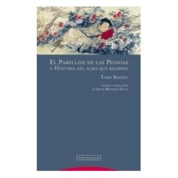 Editorial Trotta, S.A. El Pabellón De Las Peonías O Historia Del Alma Que Regresó