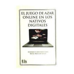 Tirant Humanidades El Juego De Azar Online En Los Nativos Digitales