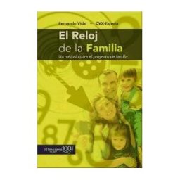 Ediciones Mensajero, S.A. Unipersonal El Reloj De La Familia