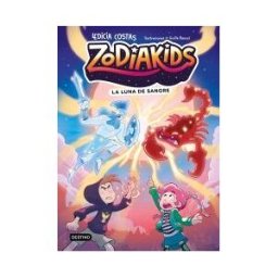 Destino Infantil Juvenil Zodiakids 2. La Luna De Sangre